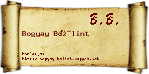 Bogyay Bálint névjegykártya
